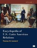 Leonard / Buchenau / Longley |  Encyclopedia of U.S. - Latin American Relations | eBook | Sack Fachmedien