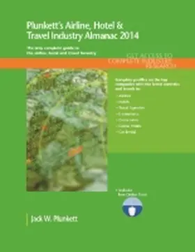 Plunkett's Airline, Hotel & Travel Industry Almanac 2014 | Buch | 978-1-60879-715-8 | www.sack.de