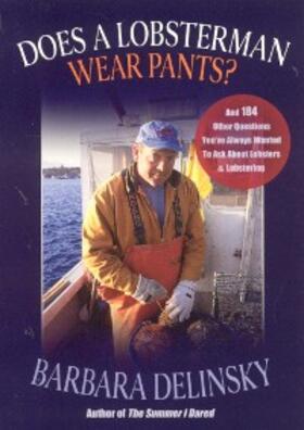 Delinsky |  Does a Lobsterman Wear Pants? | eBook | Sack Fachmedien