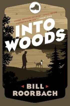 Roorbach |  Into Woods | eBook | Sack Fachmedien