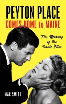 Smith |  Peyton Place Comes Home to Maine | eBook | Sack Fachmedien