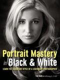 Kelly |  Portrait Mastery in Black & White | eBook | Sack Fachmedien
