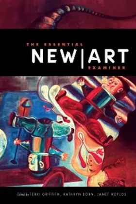 Griffith / Born / Koplos |  The Essential "New Art Examiner" | eBook | Sack Fachmedien