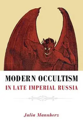 Mannherz |  Modern Occultism in Late Imperial Russia | eBook | Sack Fachmedien