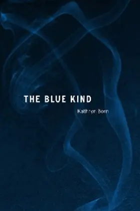 Born |  The Blue Kind | eBook | Sack Fachmedien
