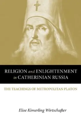 Wirtschafter |  Religion and Enlightenment in Catherinian Russia | eBook | Sack Fachmedien