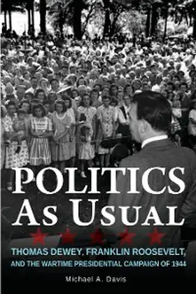 Davis |  Politics as Usual | eBook | Sack Fachmedien