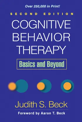 Beck | Cognitive Behavior Therapy: Basics and Beyond | Buch | 978-1-60918-504-6 | www.sack.de