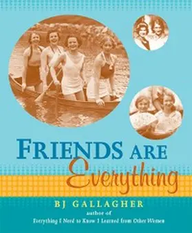 Gallagher |  Friends Are Everything | eBook | Sack Fachmedien