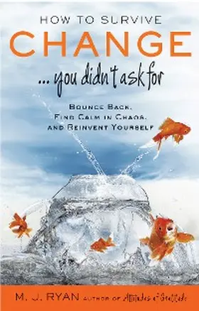 Ryan |  How to Survive Change . . . You Didn't Ask for | eBook | Sack Fachmedien