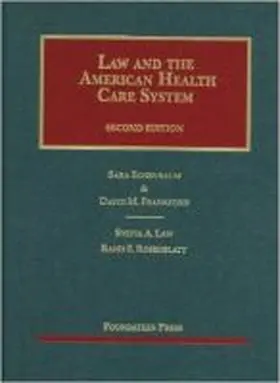 Rosenbaum |  Law and the American Health Care System | Buch |  Sack Fachmedien