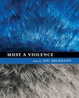 Buchanan |  Must a Violence | Buch |  Sack Fachmedien