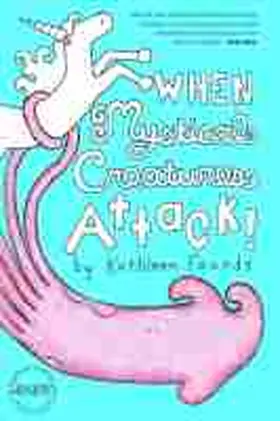  When Mystical Creatures Attack! | Buch |  Sack Fachmedien