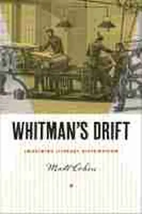 Cohen |  Whitman's Drift: Imagining Literary Distribution | Buch |  Sack Fachmedien