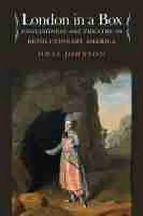 Johnson |  London in a Box: Englishness and Theatre in Revolutionary America | Buch |  Sack Fachmedien