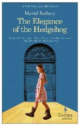 Barbery |  The Elegance of the Hedgehog | eBook | Sack Fachmedien