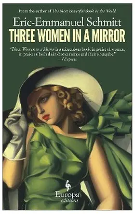 Schmitt |  Three Women in a Mirror | eBook | Sack Fachmedien