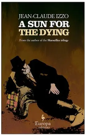 Izzo |  A Sun for the Dying | eBook | Sack Fachmedien