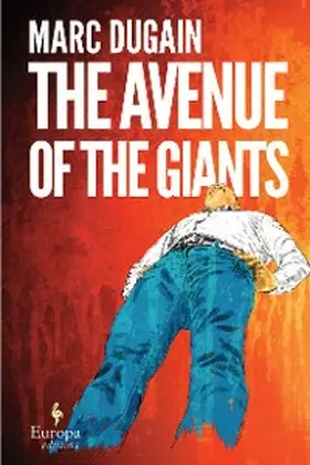 Dugain |  The Avenue of the Giants | eBook | Sack Fachmedien
