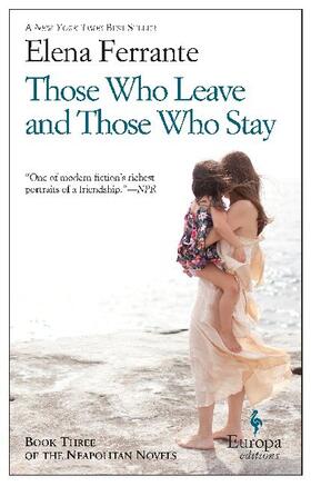 Ferrante |  Those Who Leave and Those Who Stay | Buch |  Sack Fachmedien