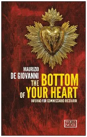 De Giovanni |  The Bottom of Your Heart | eBook | Sack Fachmedien