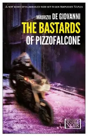 De Giovanni |  The Bastards of Pizzofalcone | eBook | Sack Fachmedien