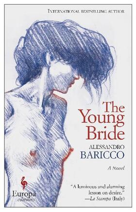 Baricco | The Young Bride | Buch | 978-1-60945-334-3 | www.sack.de