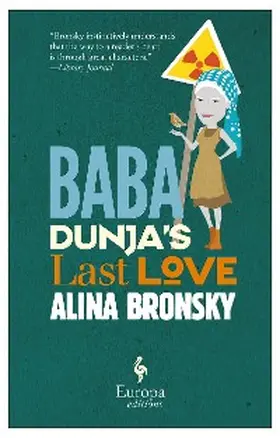 Bronsky |  Baba Dunja's Last Love | eBook | Sack Fachmedien