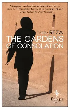 Reza |  The Gardens of Consolation | eBook | Sack Fachmedien
