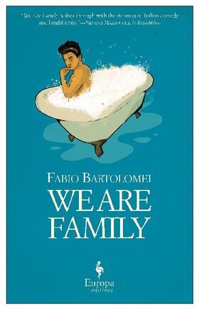 Bartolomei |  We Are Family | Buch |  Sack Fachmedien