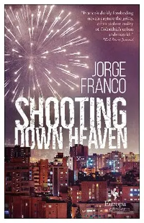 Franco |  Shooting Down Heaven | eBook | Sack Fachmedien