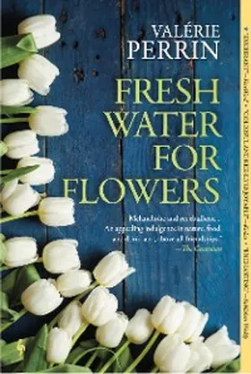 Perrin |  Fresh Water for Flowers | eBook | Sack Fachmedien