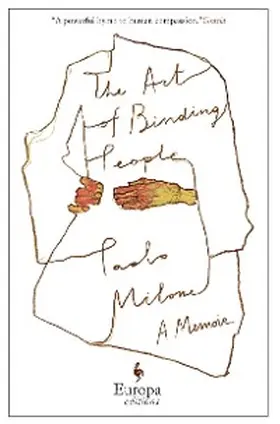 Milone |  The Art of Binding People | eBook | Sack Fachmedien