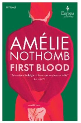 Nothomb |  First Blood | eBook | Sack Fachmedien