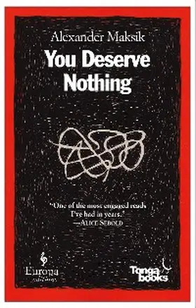 Maksik |  You Deserve Nothing | eBook | Sack Fachmedien