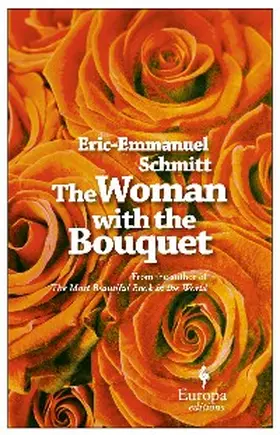Schmitt | The Woman with the Bouquet | E-Book | www.sack.de