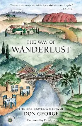 George |  The Way of Wanderlust | eBook | Sack Fachmedien