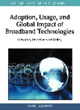 Dwivedi | Adoption, Usage, and Global Impact of Broadband Technologies | Buch | 978-1-60960-011-2 | sack.de