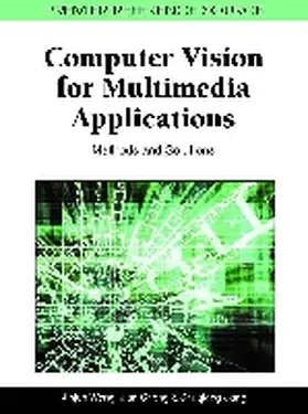 Wang / Cheng / Jiang |  Computer Vision for Multimedia Applications | Buch |  Sack Fachmedien