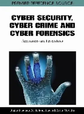 Santanam / Sethumadhavan / Virendra |  Cyber Security, Cyber Crime and Cyber Forensics | Buch |  Sack Fachmedien