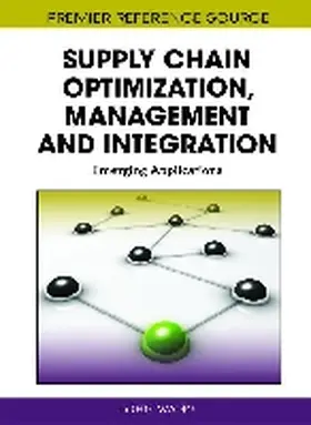 Supply Chain Optimization, Management and Integration | Buch | 978-1-60960-135-5 | www.sack.de
