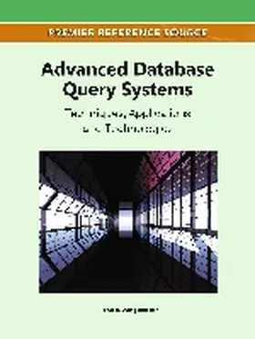 Yan / Ma |  Advanced Database Query Systems | Buch |  Sack Fachmedien