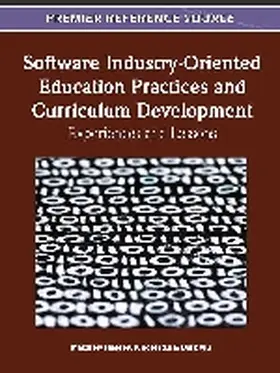 Hussey / Wu / Xu |  Software Industry-Oriented Education Practices and Curriculum Development | Buch |  Sack Fachmedien