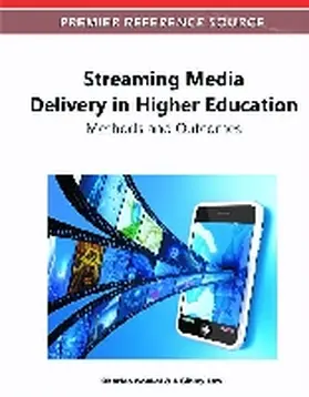Wankel / Law |  Streaming Media Delivery in Higher Education | Buch |  Sack Fachmedien