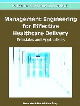 Kolker / Story |  Management Engineering for Effective Healthcare Delivery | Buch |  Sack Fachmedien
