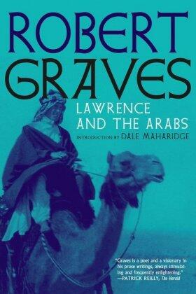 Graves |  Lawrence and the Arabs | Buch |  Sack Fachmedien