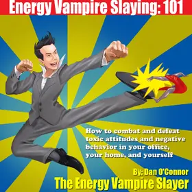 O'Connor |  Energy Vampire Slaying: 101 | eBook | Sack Fachmedien