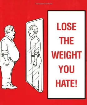 Ritchie C. Shoemaker |  Lose the Weight You Hate | eBook | Sack Fachmedien