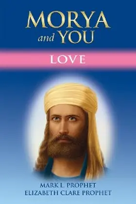 Prophet |  Morya and You | eBook | Sack Fachmedien