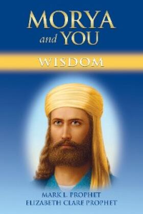 Prophet |  Morya and You | eBook | Sack Fachmedien